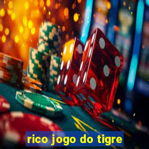 rico jogo do tigre